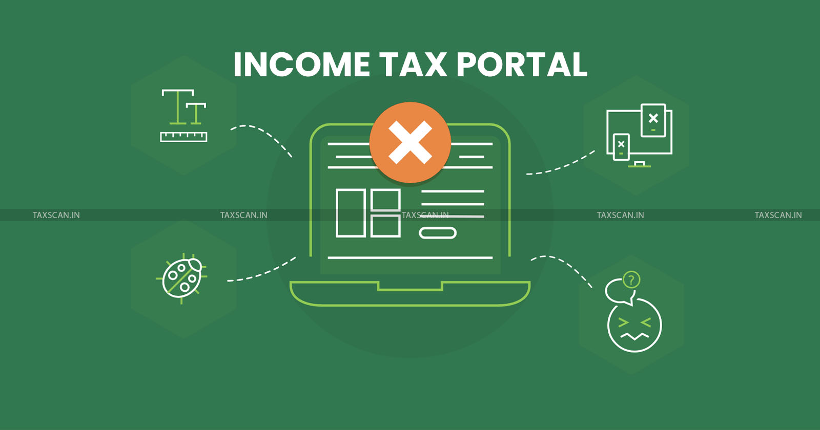 Income Tax Portal - Income Tax Portal Payment Issues - Income Tax Portal Issues - Tax Filing Problems - Online Tax Payment - taxscan