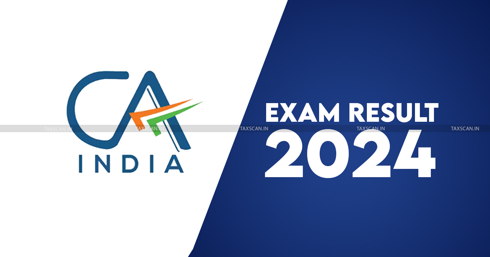 ICAI - CA - ICAI announces - Chartered accountant - CA exam result - chartered accountant exam result - taxscan