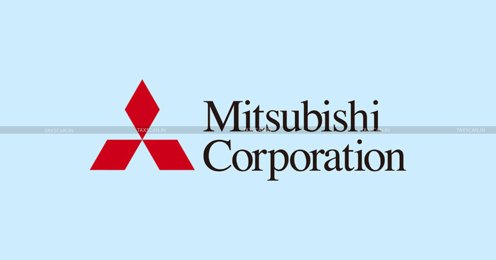 Delhi High Court - Income Tax Return - ITR - Mitsubishi - Income Tax - Mitsubishi Corporation tax - taxscan