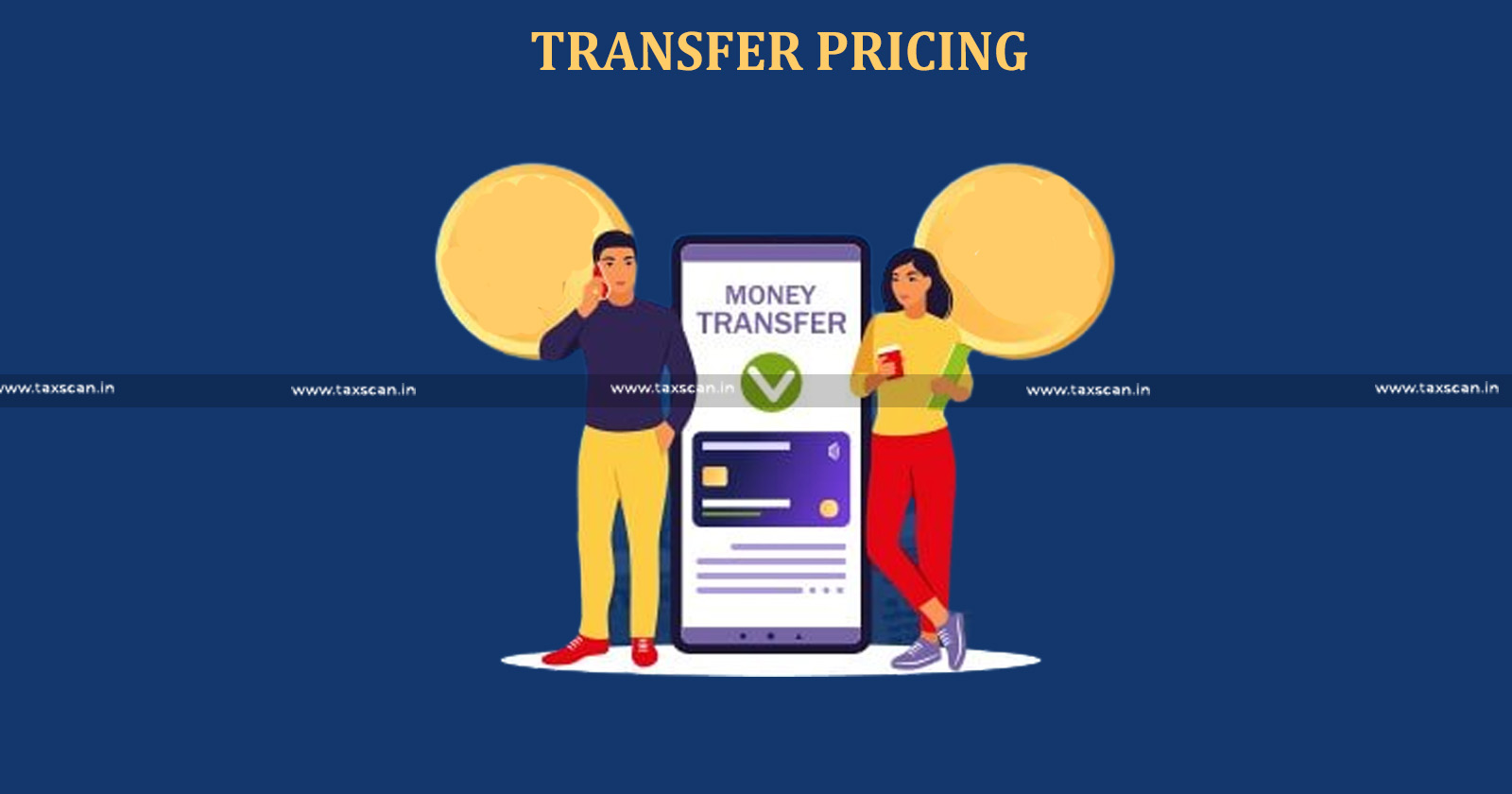 Income Tax - Income Tax Act - Transfer pricing officer - TPO in Income Tax - TAXSCAN