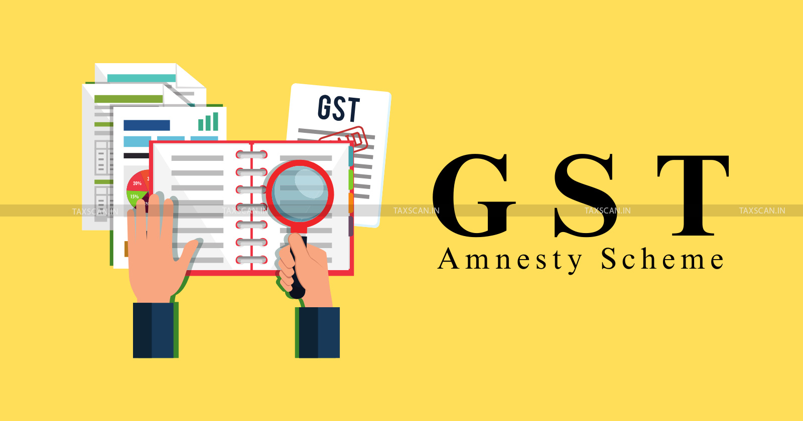 GST Amnesty Scheme - GST - GST Amnesty Scheme 2024 - India tax amnesty history - GST amnesty benefits - taxscan