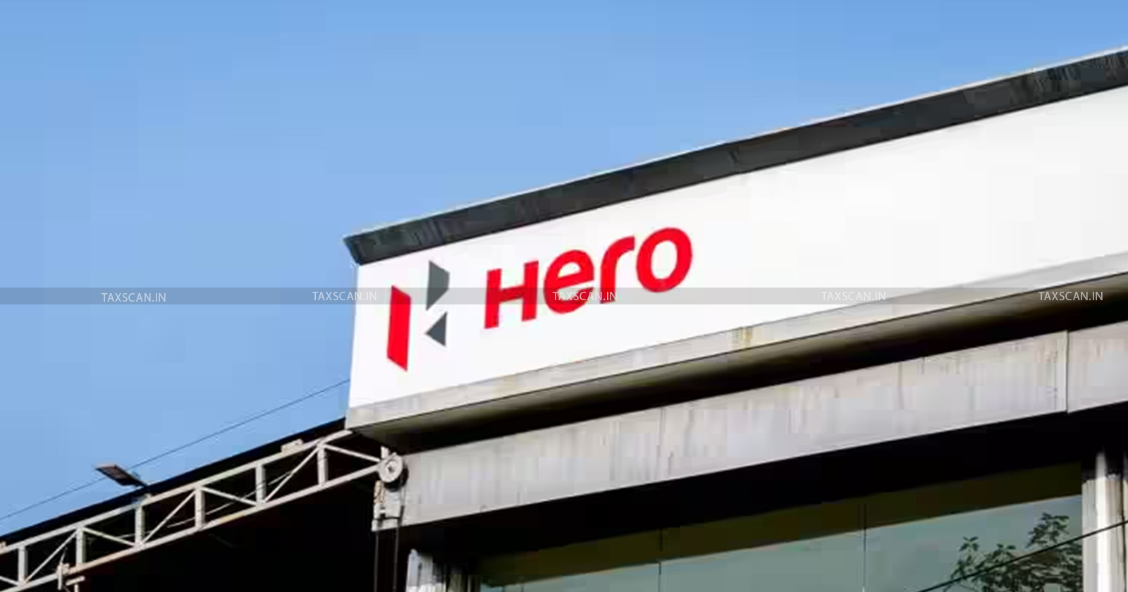 Income Tax - Hero Motocorp - ITAT - Hero Motocorp income tax case - Hero Motocorp shares - Hero Motocorp LTCG taxation - TAXSCAN