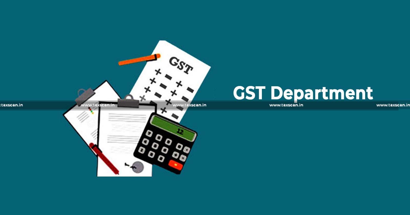 Gauhati High Court - GST Dept - CGST - CBIC - CBIC Notification - CGST Act - goods and services tax - taxscan