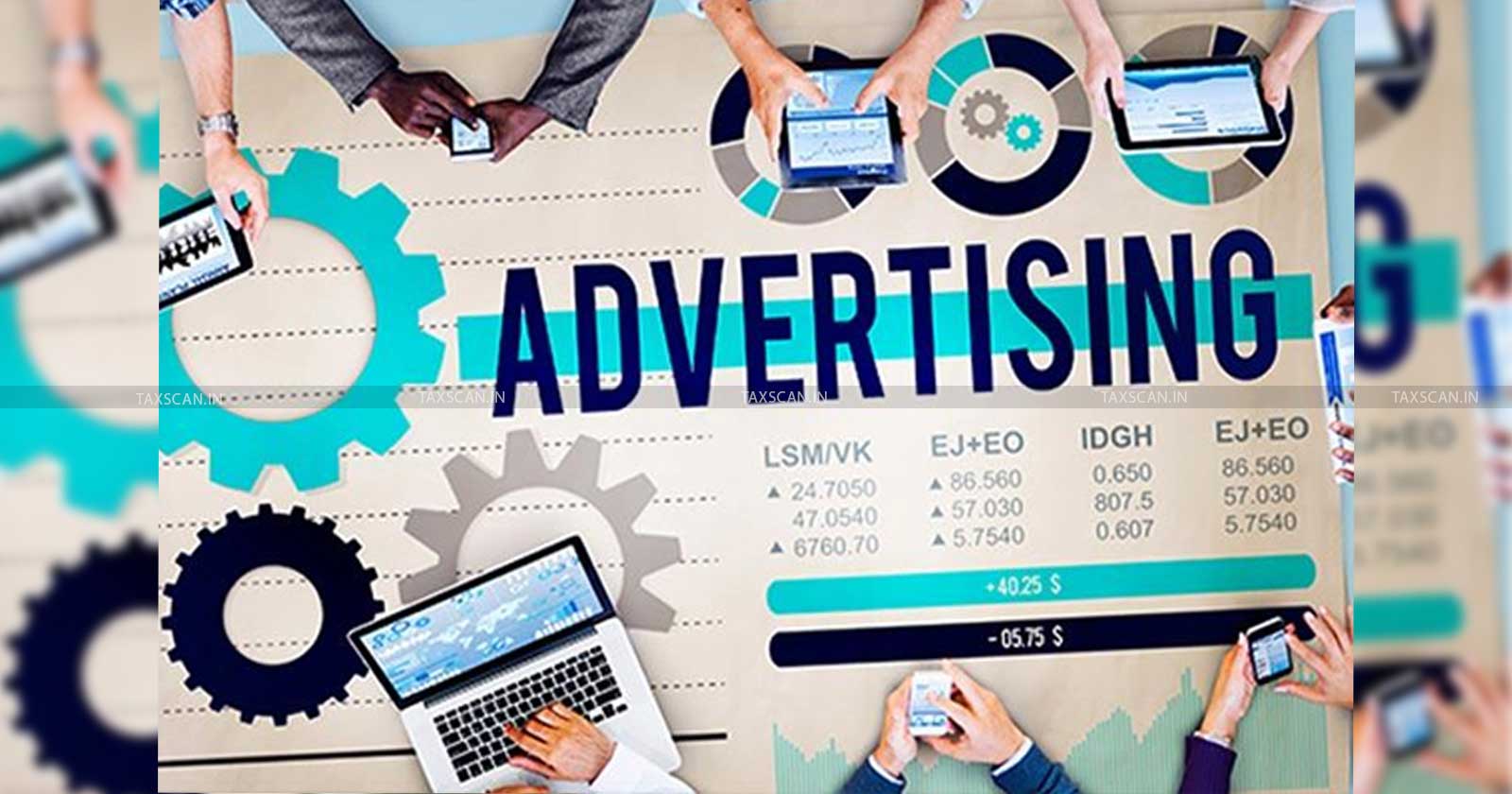 Advertising Companies - classified - Intermediaries - Foreign Clients - Media - IGST Act - CBIC - taxscan