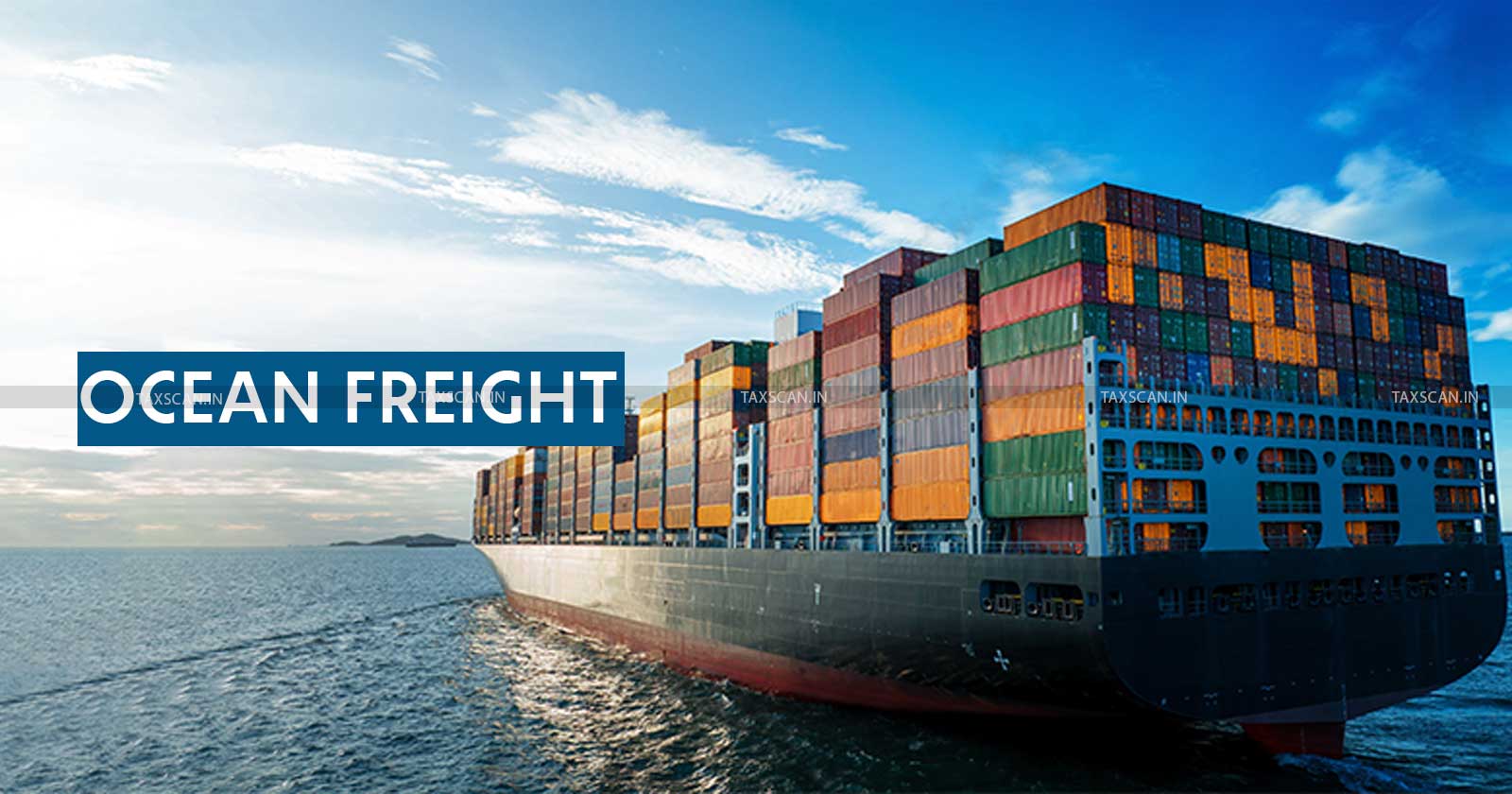 CESTAT Chennai - CESTAT - Customs Excise and Service Tax Appellate Tribunal - Ocean Freight Markup - Service Tax - Freight Markup - Ocean Freight - CESTAT News - CESTAT update - taxscan