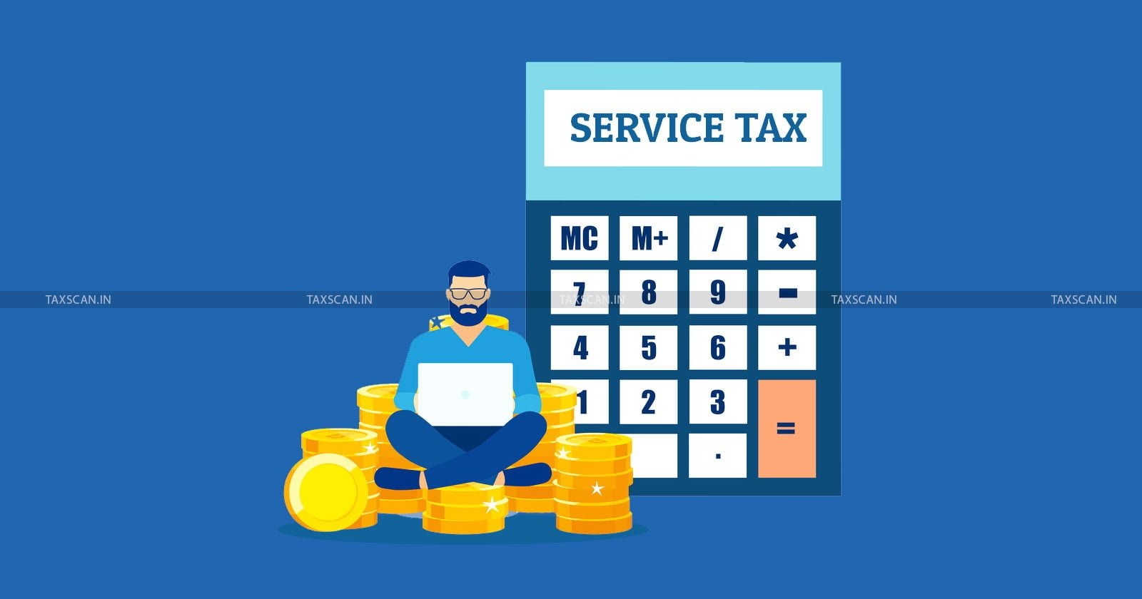 CESTAT - Service tax transactions - Service Tax Act - TAXSCAN