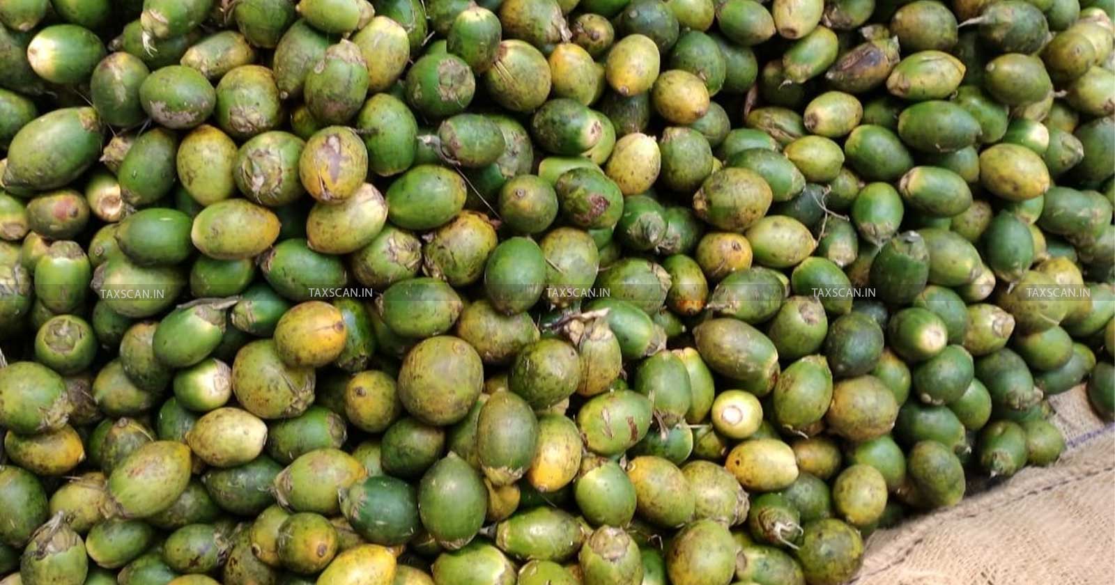 DGFT - Directorate General of Foreign Trade - Fresh Areca Nut - Areca Nut Imports - Imports from Bhutan - Taxscan