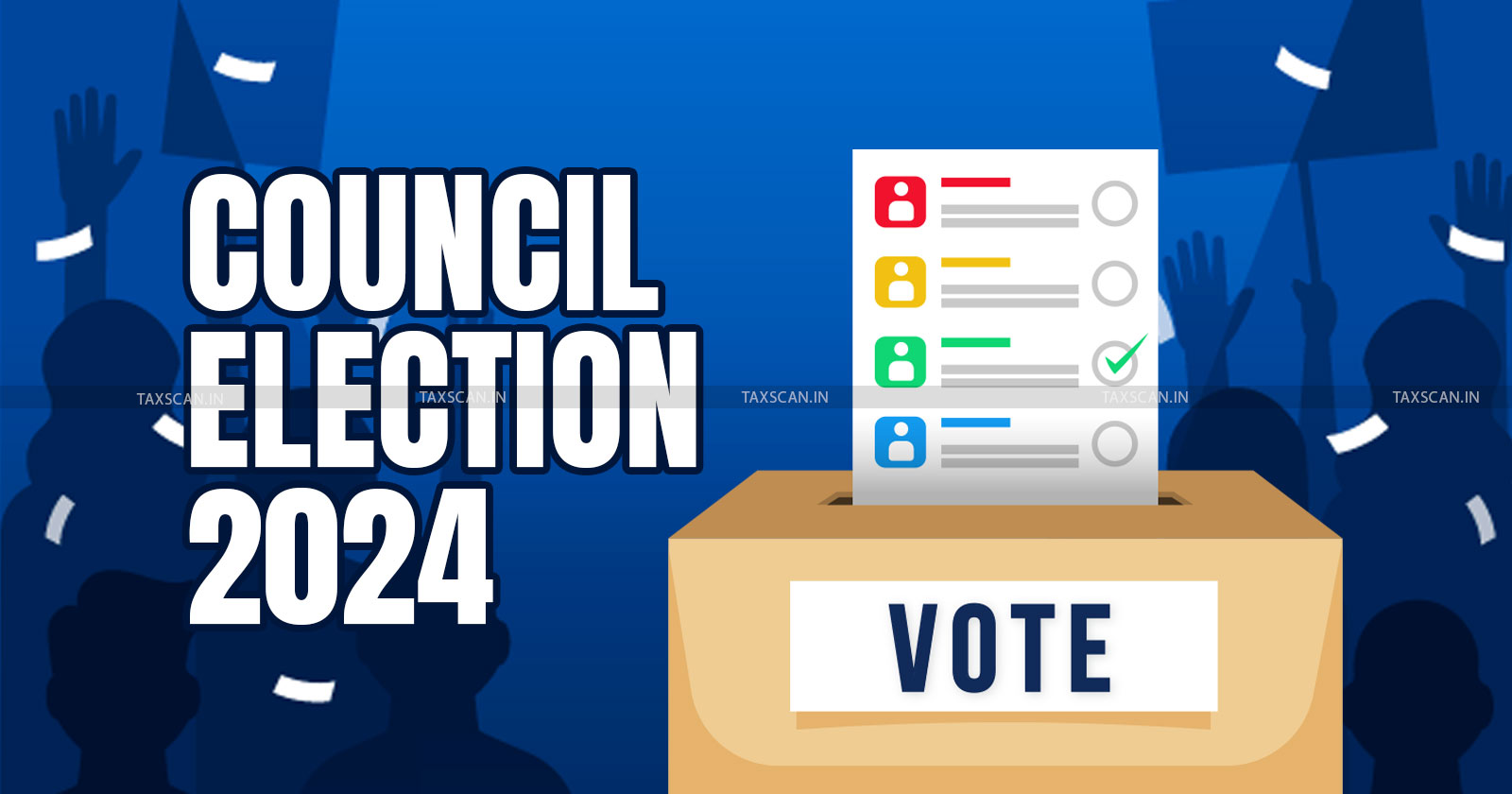 ICAI - Council Election 2024 - Institute of Chartered Accountants of India - ICAI issues Corrigendum - 2024 Council election - taxscan