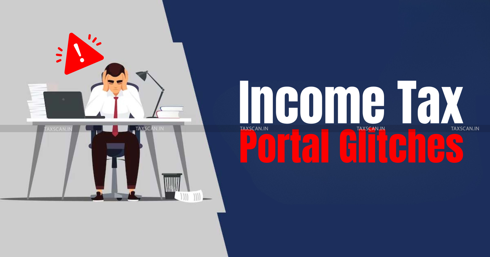 Income Tax Portal Glitches - Income Tax Portal - Income Tax Portal Issues - Income Tax Department - Tax Audit Report Deadline - taxscan