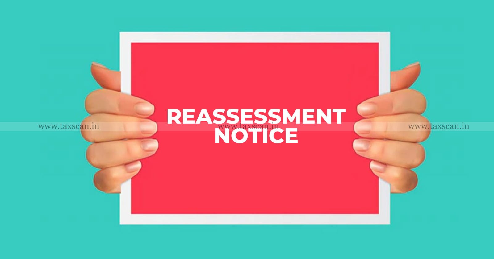 Karnataka High Court - Income Tax Act - Reassessment Notice and Demand - Reassessment - Taxscan