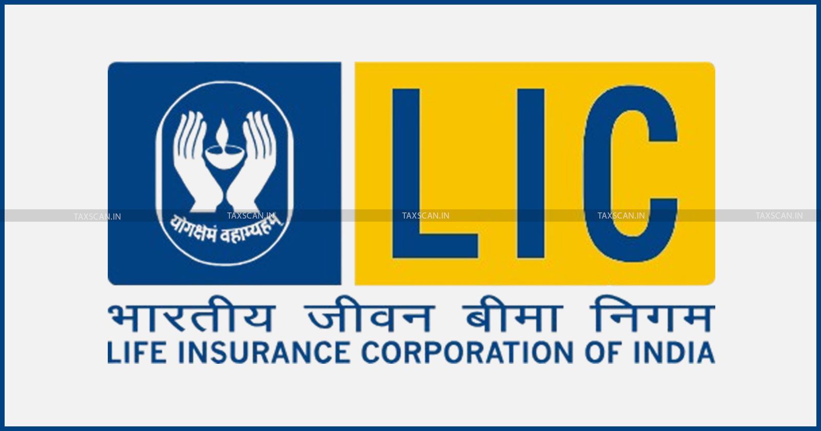 LIC - GST - GST Authorities - Authorities - Telangana GST Authorities - Tamil Nadu GST Authorities - Taxscan