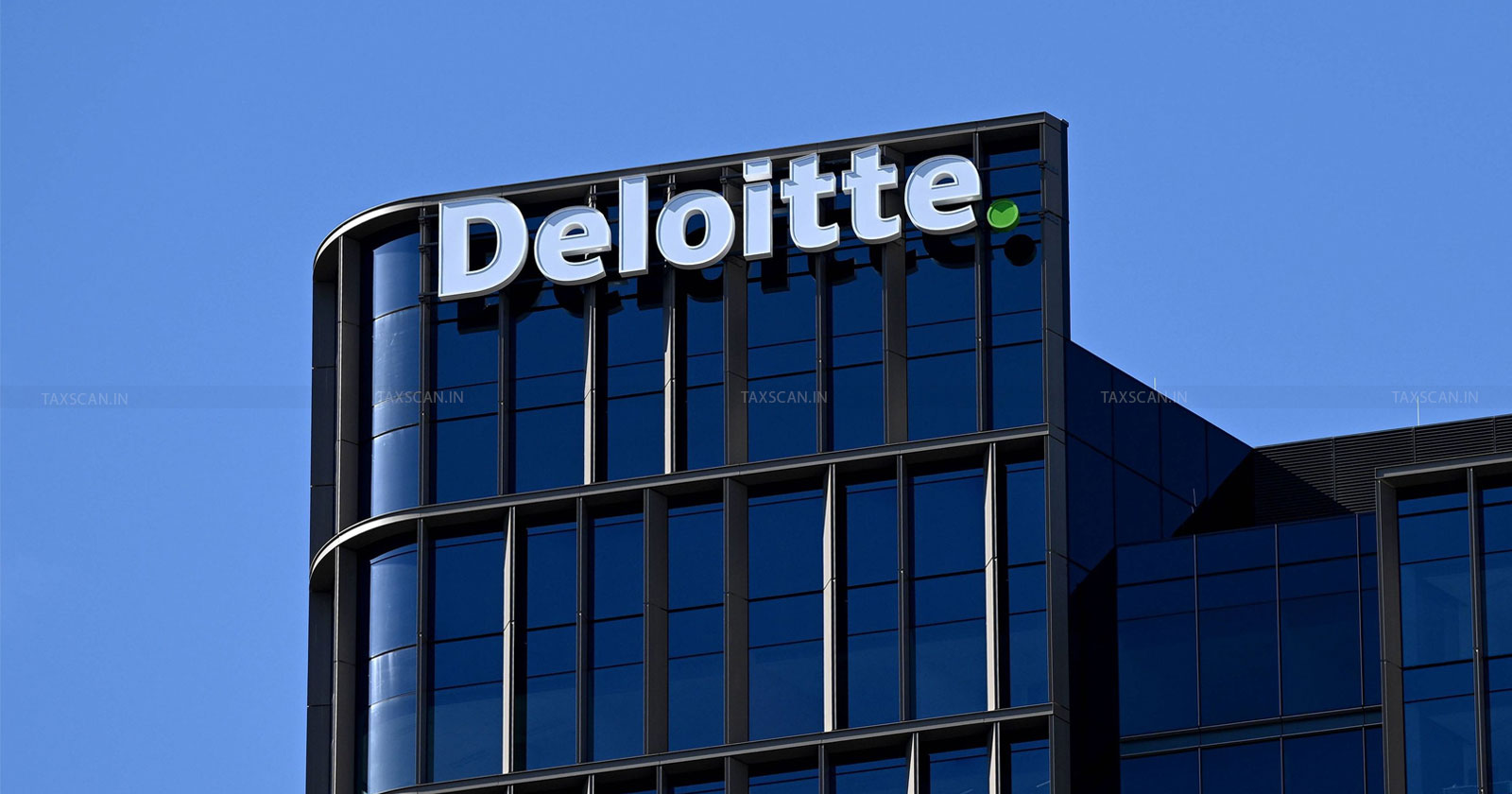 Assistant Manager - Assistant Manager Vacancy - Assistant Manager Vacancy in Deloitte - Taxscan