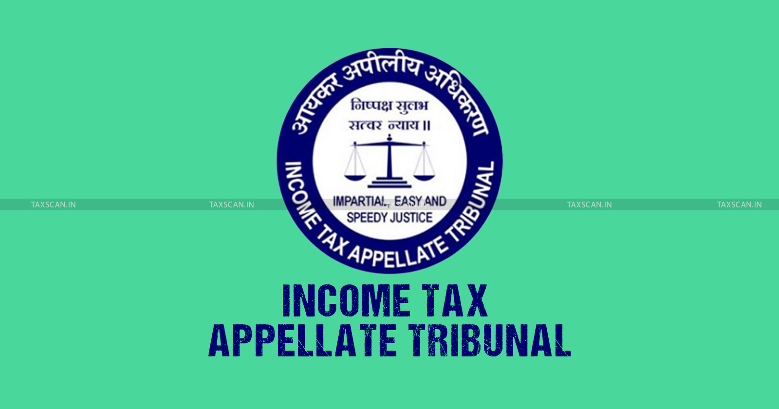 ITAT - ITAT Ahmedabad - Income Tax Appellate Tribunal - Income concealment penalty under ITAT - TAXSCAN