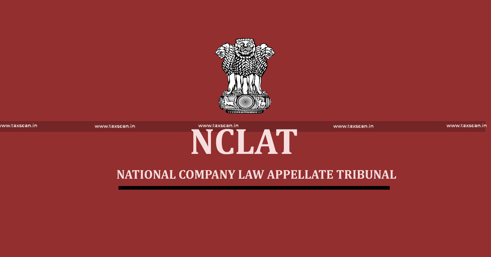 NCLAT Delhi - NCLAT - CIRP Against Co-Borrower - CIRP - Loan Agreement - Loan - National Company Law Appellate Tribunal - Corporate Insolvency Resolution Process - taxscan