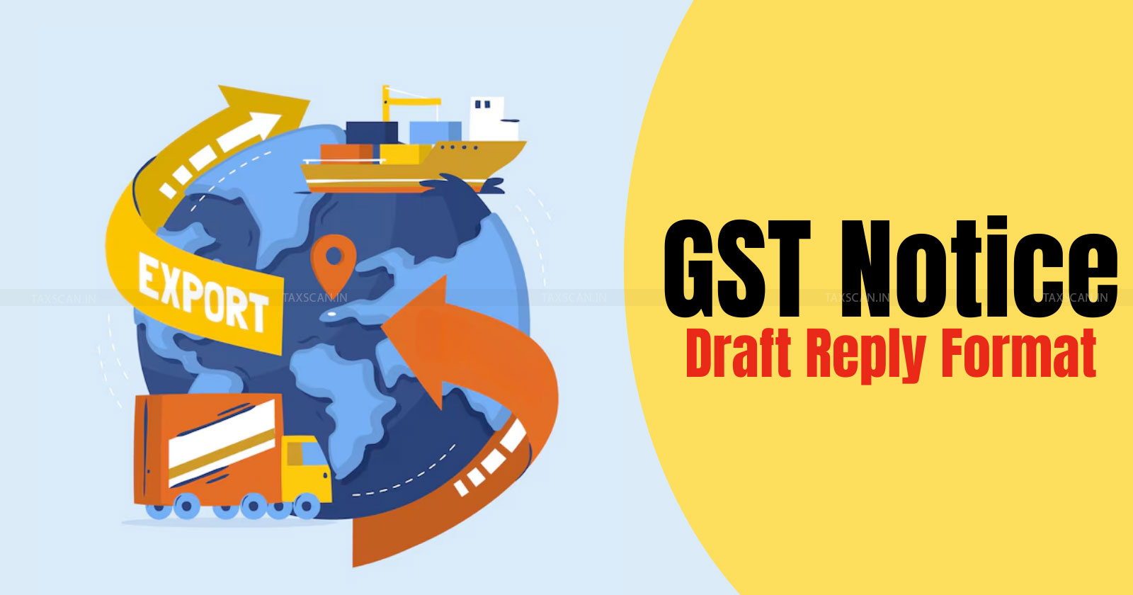 GST - ITC - Export of Items - ITC in the Export of Items - Input Tax Credit - ITC applicability on GST exempt exports - Exporting GST exempt good - taxscan